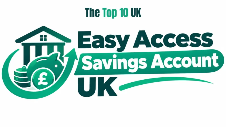 Easy Access Savings Accounts UK
